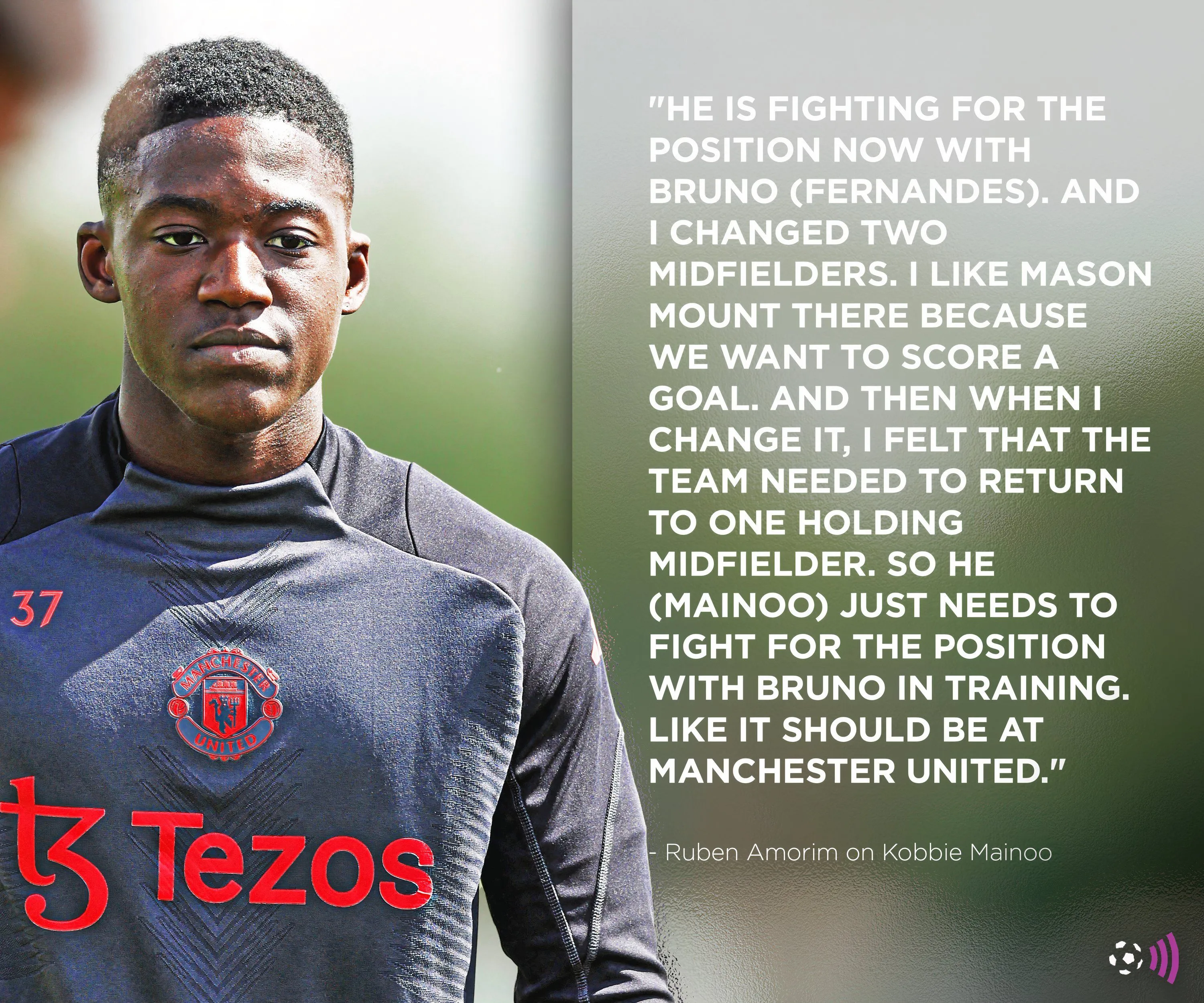 Kobbie Mainoo trong phát biểu của Amorim, không phải giải pháp phòng ngự thuần túy thay Casemiro
